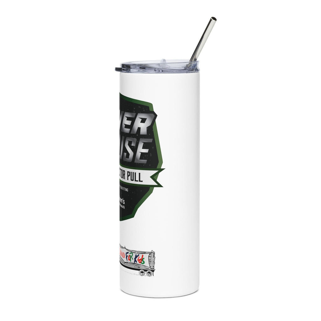 20oz Stainless Tumbler — 'Power for the Cause' Truck & Tractor Pull Charity Design