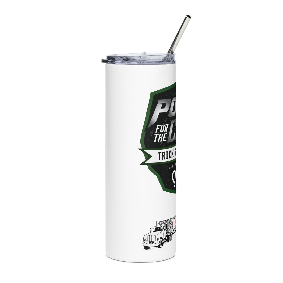20oz Stainless Tumbler — 'Power for the Cause' Truck & Tractor Pull Charity Design